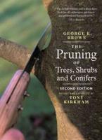 The Pruning of Trees, Shrubs and Conifers