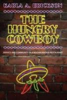 The Hungry Cowboy