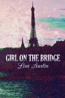 Girl On the Bridge
