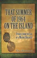 That Summer of 1964 on the Island