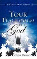 Your Peace (Piece) with God