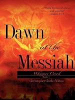 Dawn of the Messiah Book1