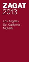 Zagat 2013 Los Angeles Nightlife