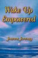 Wake Up Empowered