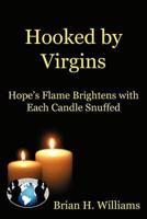 Hooked By Virgins