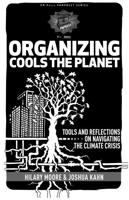 Organizing Cools The Planet