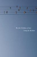 We, the Children of Cats : Stories and Novellas by Tomoyuki Hoshino