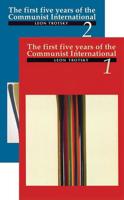 First Five Years of the Communist International, Vols. 1 and 2