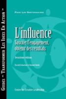 Influence: Gaining Commitment, Getting Results 2ED (French for Canada)