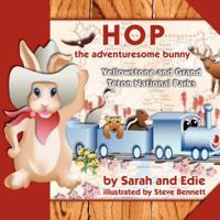 Hop, the Adventuresome Bunny