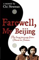 Farewell, My Beijing