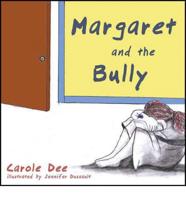 Margaret and the Bully