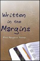 Written in the Margins: Poems Touching the Essence of Life