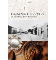 Teresa and the Cowboy