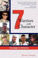 Courage in America: Warriors with Character