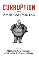 Corruption and American Politics