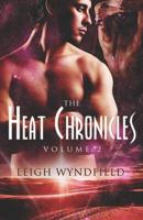 Heat Chronicles Volume 2