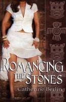 Romancing the Stones