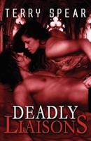 Deadly Liaisons