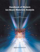 Handbook of Modern Ion Beam Materials Analysis 2 Volume Set