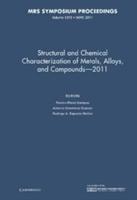 Structural and Chemical Characterization of Metals, Alloys and Compounds