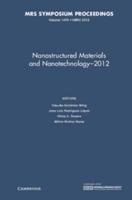 Nanostructured Materials and Nanotechnology - 2012