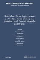 Photovoltaic Technologies, Devices and Systems Based on Inorganic Materials, Small Organic Molecules and Hybrids