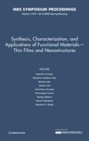 Synthesis, Characterization, and Applications of Functional Materials-Thin Films and Nanostructures