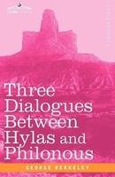 Three Dialogues Between Hylas and Philonous