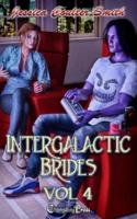 Intergalactic Brides Vol. 4