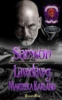 Samson/Lawdawg Duet
