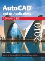 AutoCAD and Its Applications. Advanced 2010