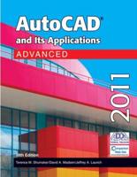 AutoCAD and Its Applications. Advanced 2011