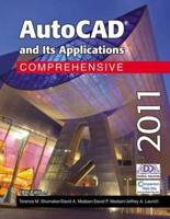 AutoCAD and Its Applications. Comprehensive 2011