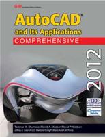 AutoCad and Its Applications. Comprehensive 2012