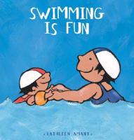 Amant, K: Swimming Is Fun