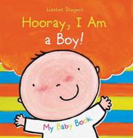 Hooray, I Am a Boy!