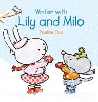 Winter With Lily & Milo
