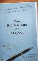 The Holden Age of Hollywood