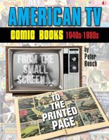 American TV Comic Books (1940S-1980S)