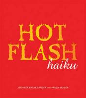 Hot Flash Haiku