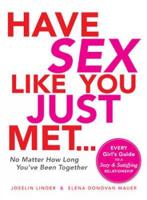 Have Sex Like You Just Met--No Matter How Long You've Been Together