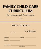 Family Child Care Curriculum Developmental Assessment