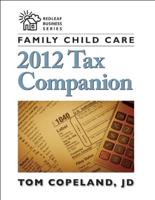 Family Child Care 2012 Tax Companion