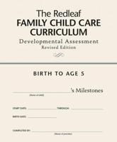 The Redleaf Family Child Care Curriculum Developmental Assessment