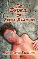 Ordeal of Robin Swanson