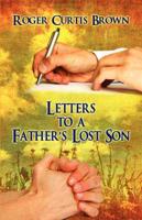 Letters to a Father's Lost Son