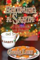 Becoming a Santa: A Guidebook for Parents and Santa's Helpers