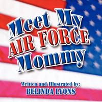 Meet My Air Force Mommy