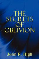 The Secrets of Oblivion